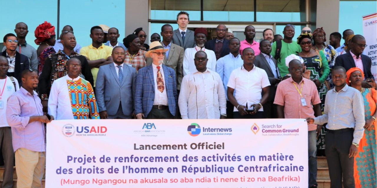 RCA : L’USAID lance un projet de $10 millions axé sur le renforcement de la protection des droits humains