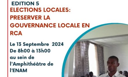 Journée de l’Observatoire sur les élections locales: Préserver la gouvernance locale en RCA 