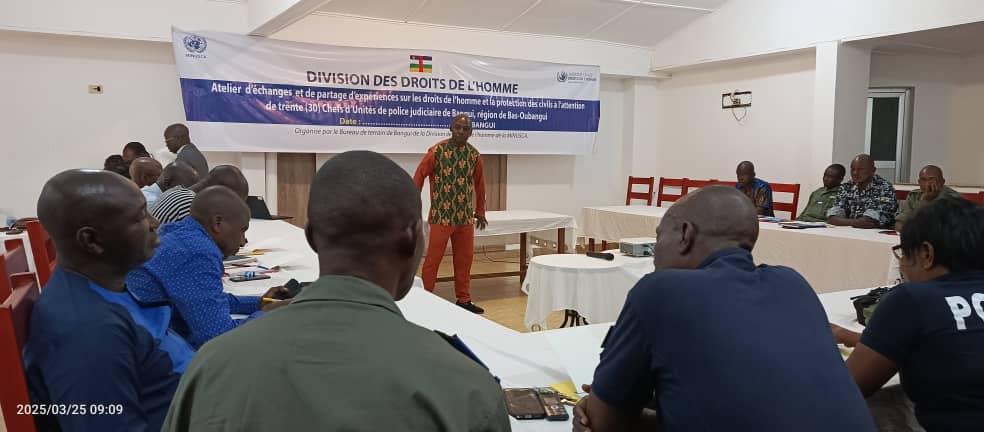 Des chefs d&rsquo;unités judiciaires de Bangui sensibilisés sur le respect des droits de l&rsquo;homme