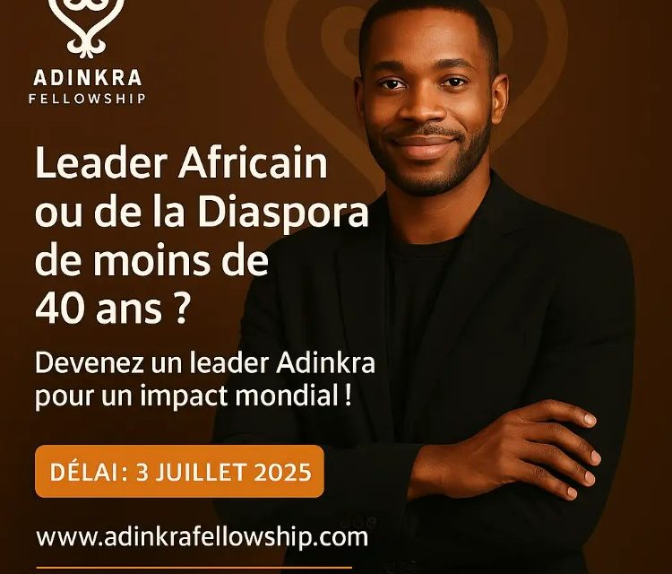 Ouverture des candidatures pour le Programme Adinkra : Un appel mondial aux leaders émergents d’Afrique et de sa Diaspora