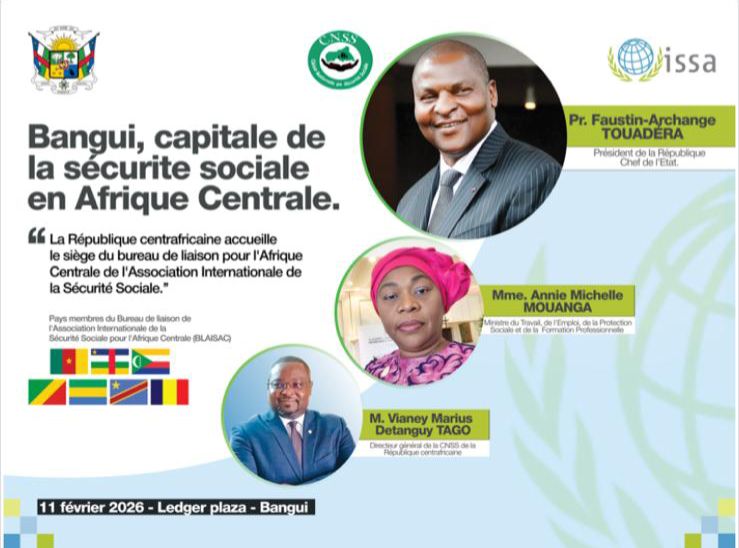 Sécurité sociale : Bangui accueille un séminaire régional stratégique et renforce son positionnement en Afrique centrale