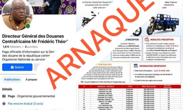 FAUX : la Douane centrafricaine n’a pas lancé un avis de vente aux enchères